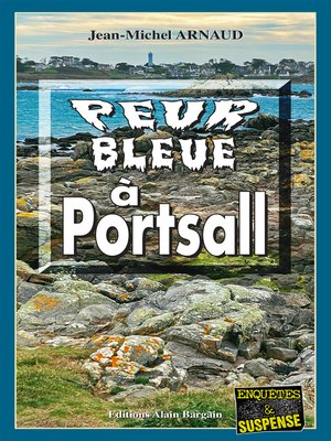 cover image of Peur bleue à Portsall